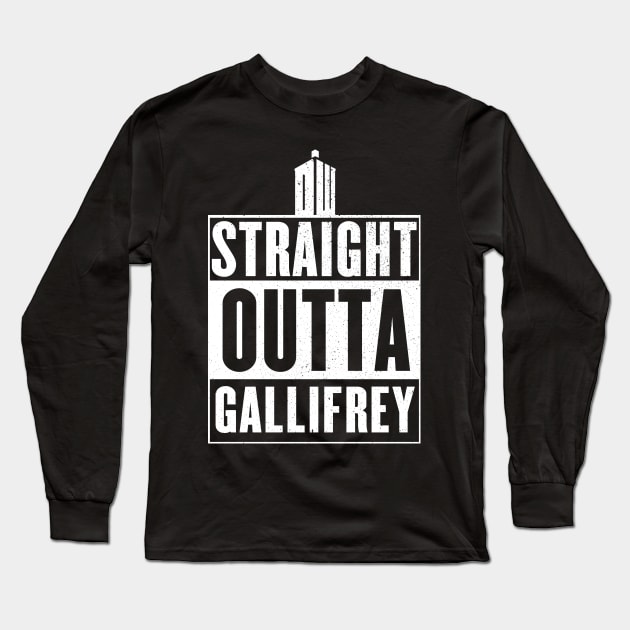 Straight outta Gallifrey Long Sleeve T-Shirt by geekmethat